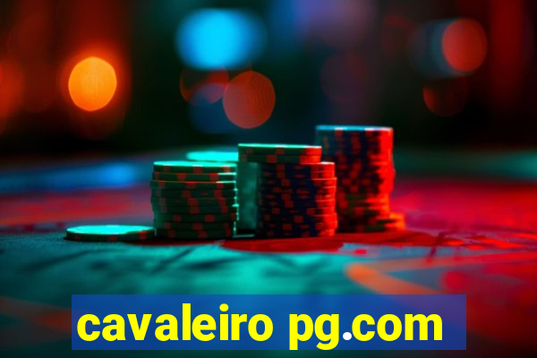 cavaleiro pg.com